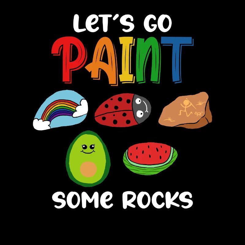 Let's Go Paint Some Rocks