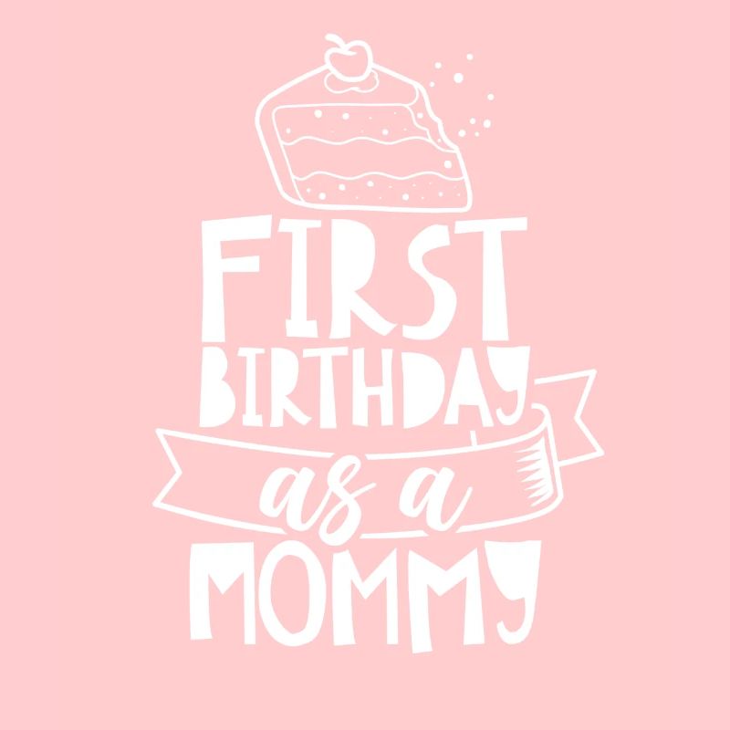 Erster Geburtstag Als Mami Party Mama Mutter