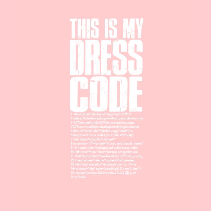 This is my dress code - software developer