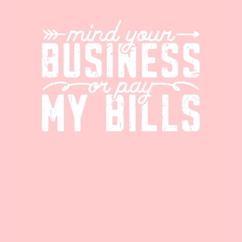 Kümmern Sie sich um Ihr Geschäft oder bezahlen Sie meine Rechnungen - Bargeld