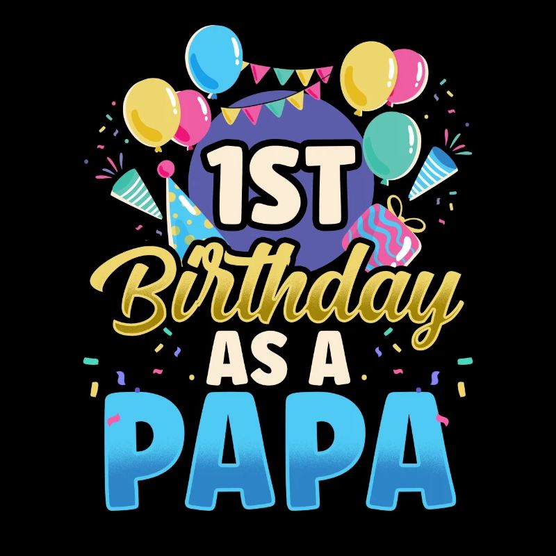 Erster Geburtstag Als Papa Papi Party Vater