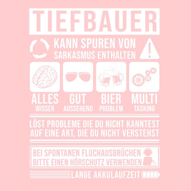 Tiefbauer Spruch lustig