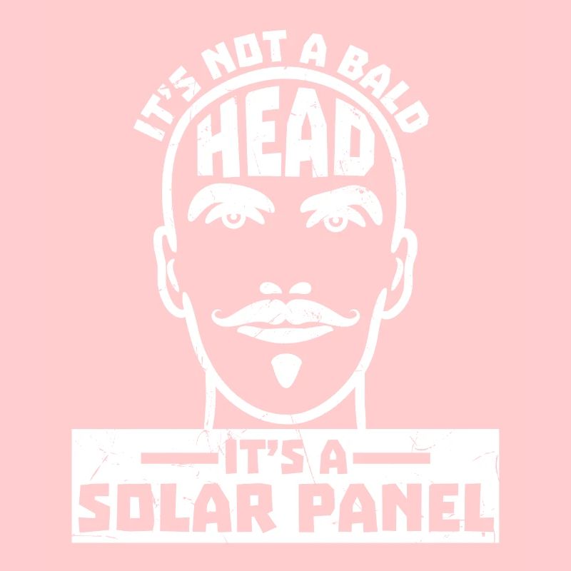 Bald Its A Solar Panel Bald Head