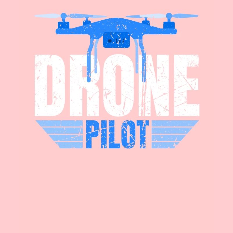 Drone Drone Pilot Drone Operator Quadcopter