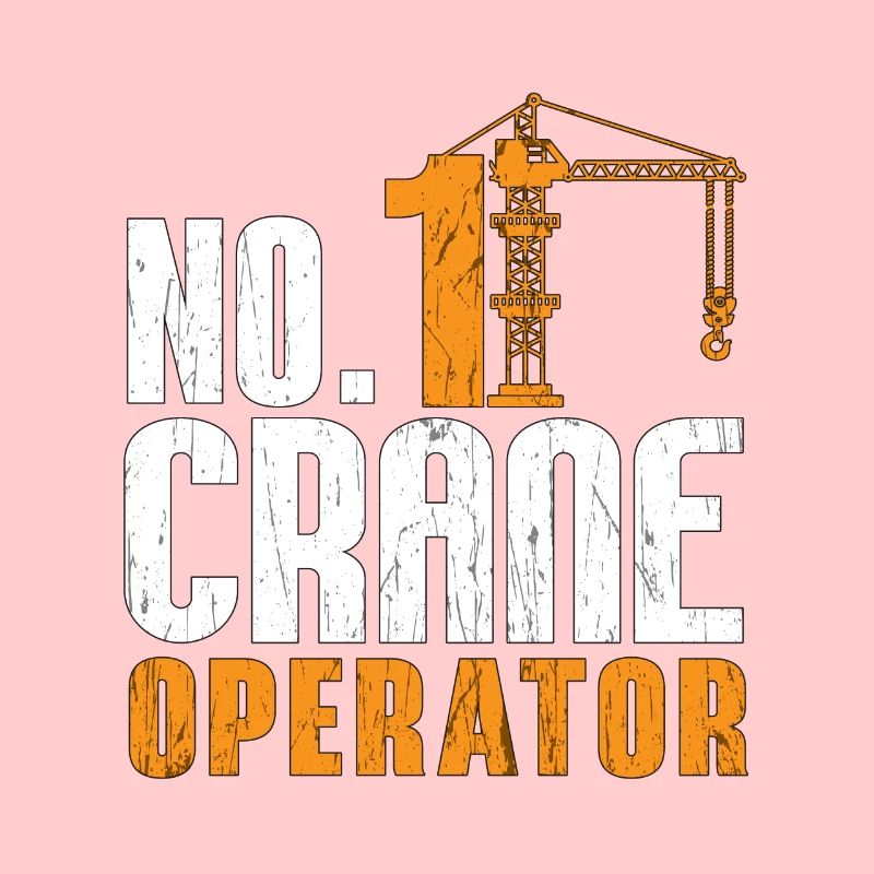 Crane Operator Construction Construction Profession Work Gift