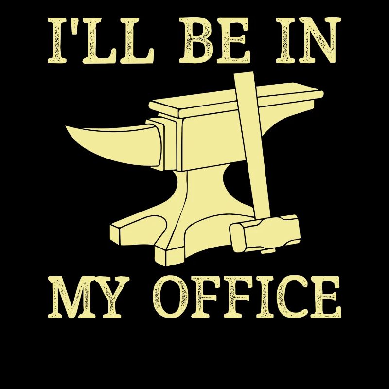 Forgeron Ironsmith Je serai dans mon bureau