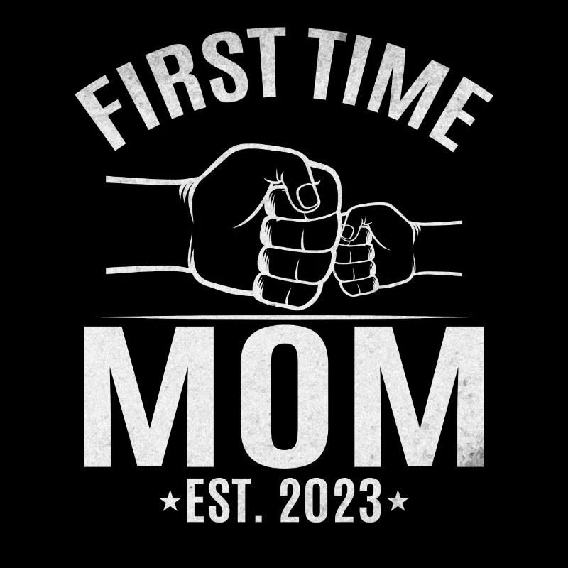 Première fois Mama Est. 2023 Mama devient