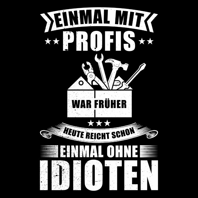 Einmal Mit Profis Arbeiten