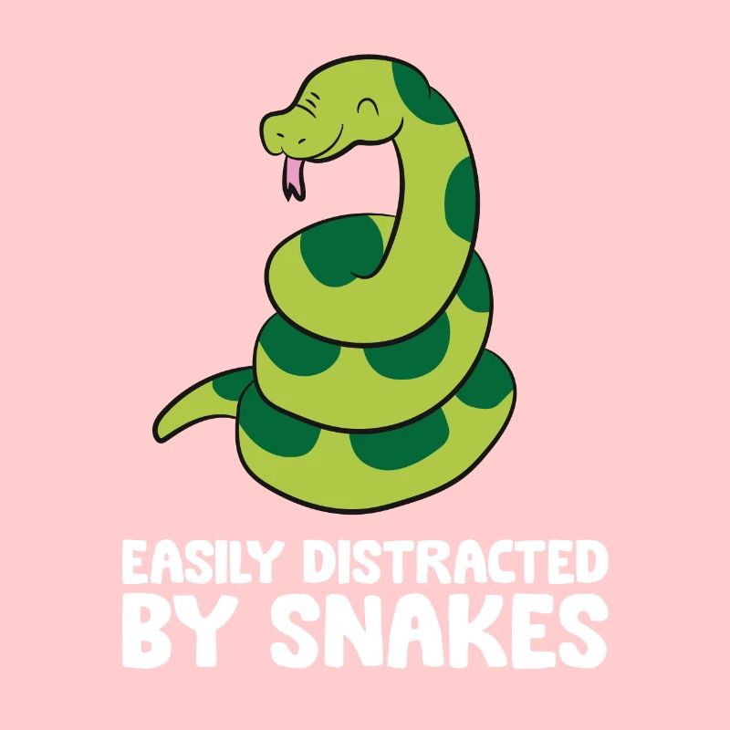 Easily Distracted By Snakes