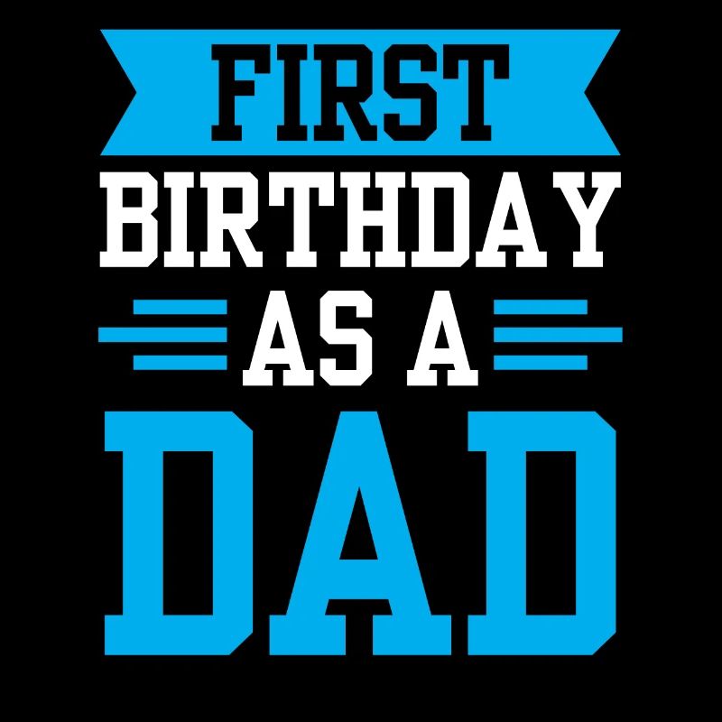 Erster Geburtstag Als Papa Vater Papi Party