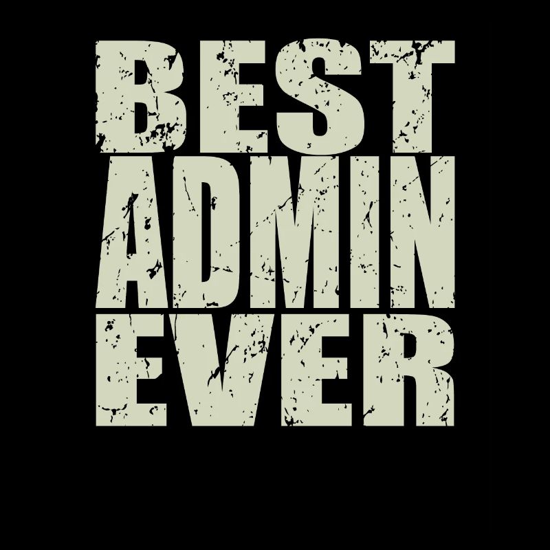 Best Admin ever Admin Geschenk
