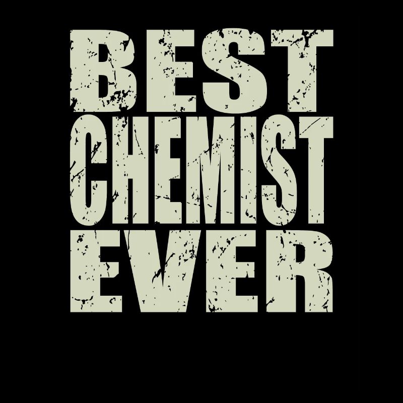 Best Chemist ever Chemist Gift