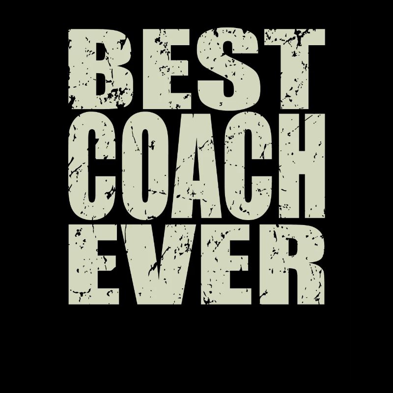 Best Coach ever Coach Geschenk
