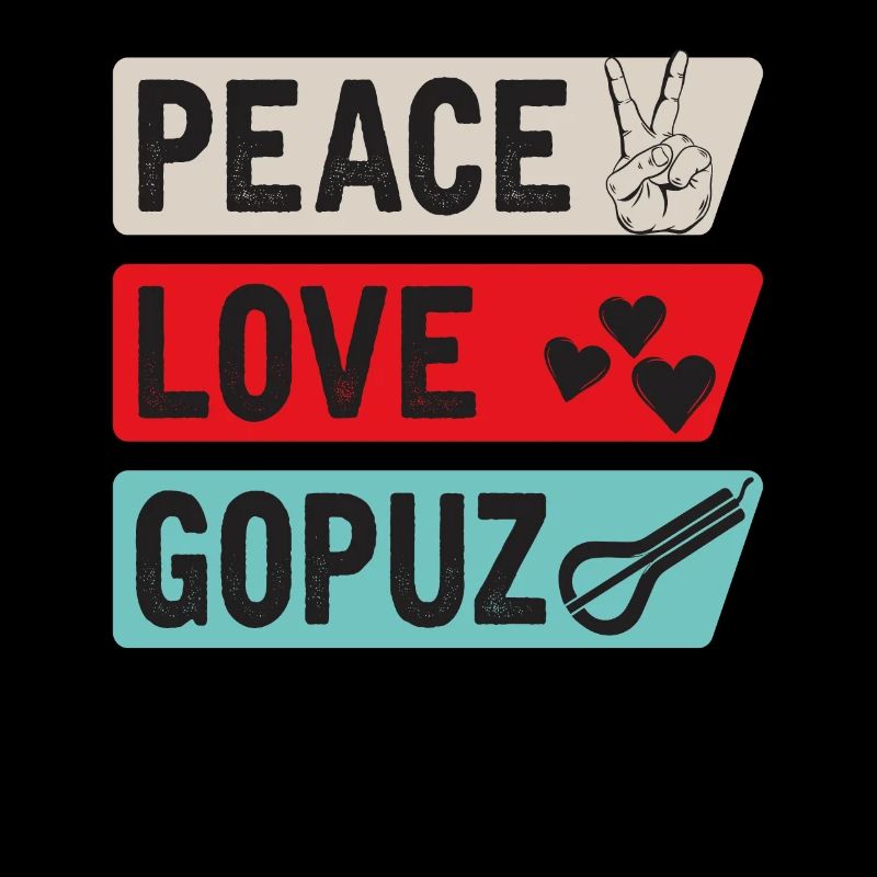 Peace Love Gopuz Stringed Instruments