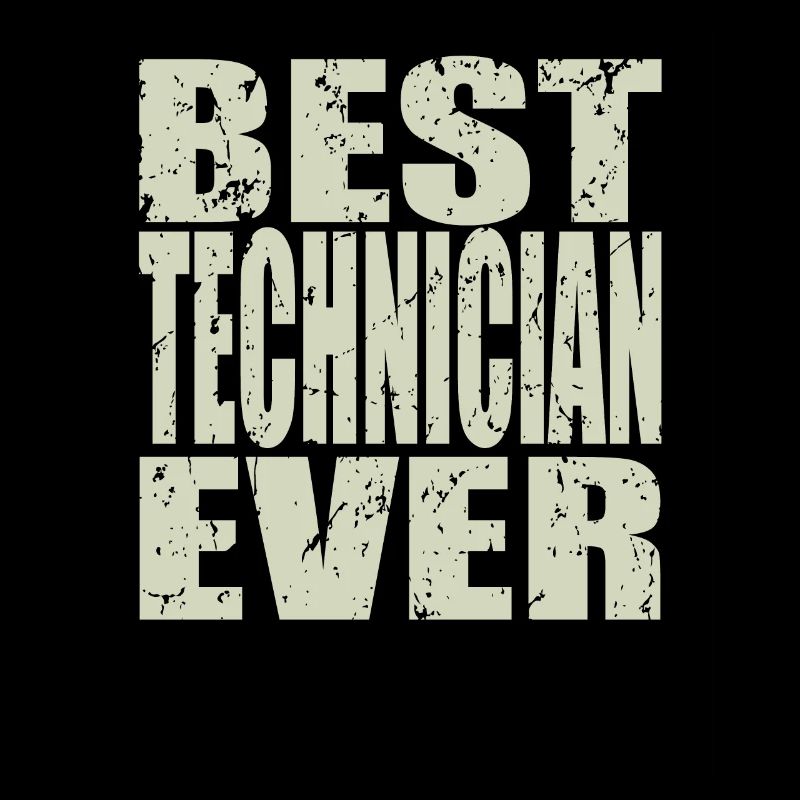 Best Techniker ever Techniker Geschenk