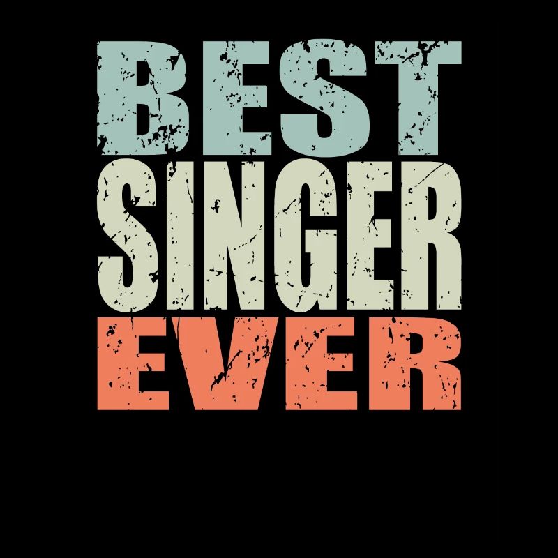 Best Singer ever Singer Gift