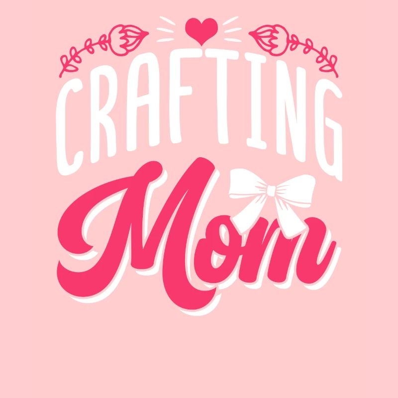 Basteln Mama Mutter Bastler Bastel