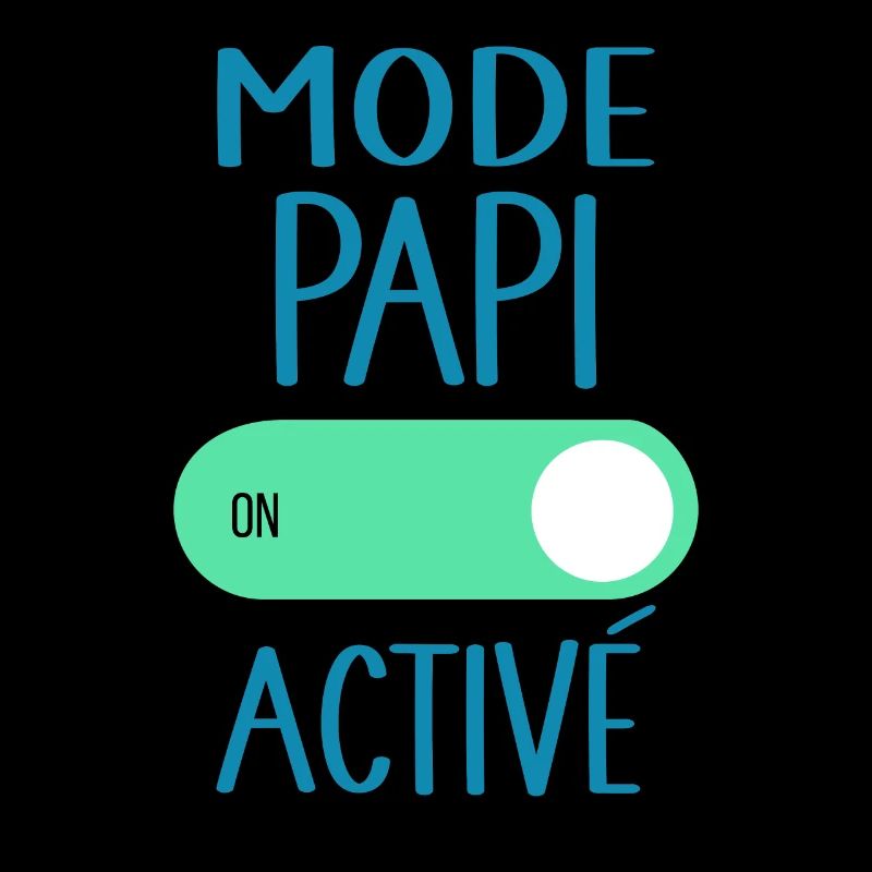 Mode Papi Activé Idée Cadeau Annonce Grossesse