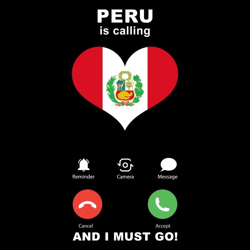 Peru is calling Peru Herz Souvenir