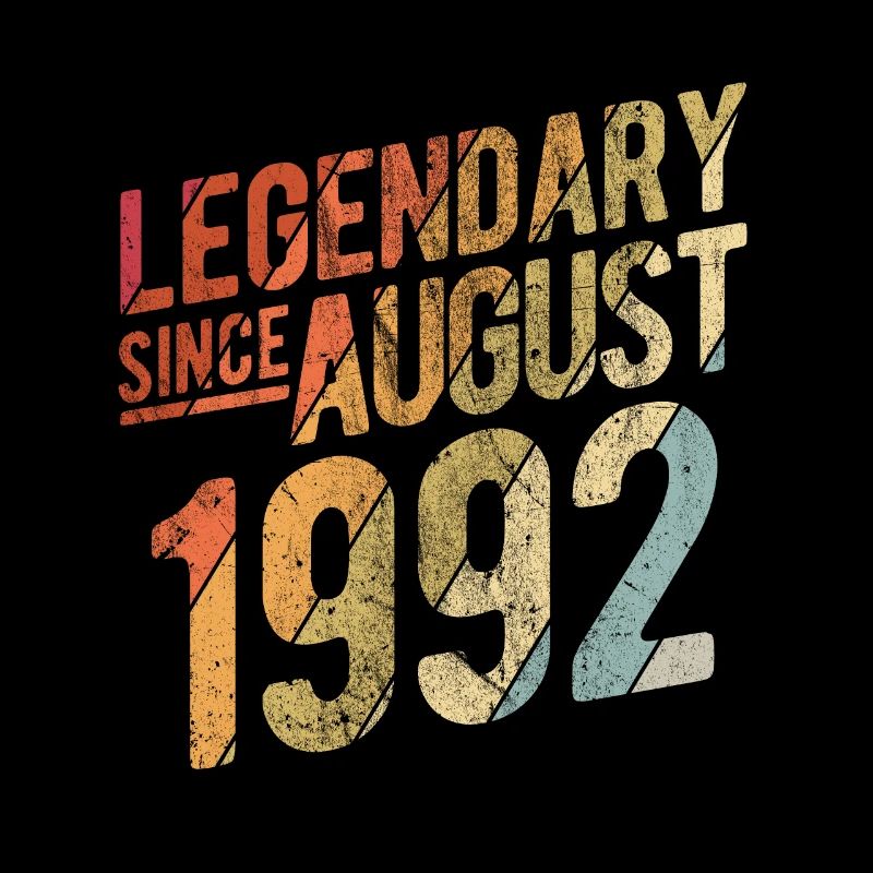 30th Birthday Gift Legendary Since August 1992 30