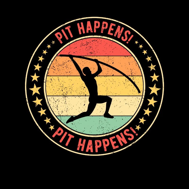 Pole vaulter Pole vaulter Pit Happens