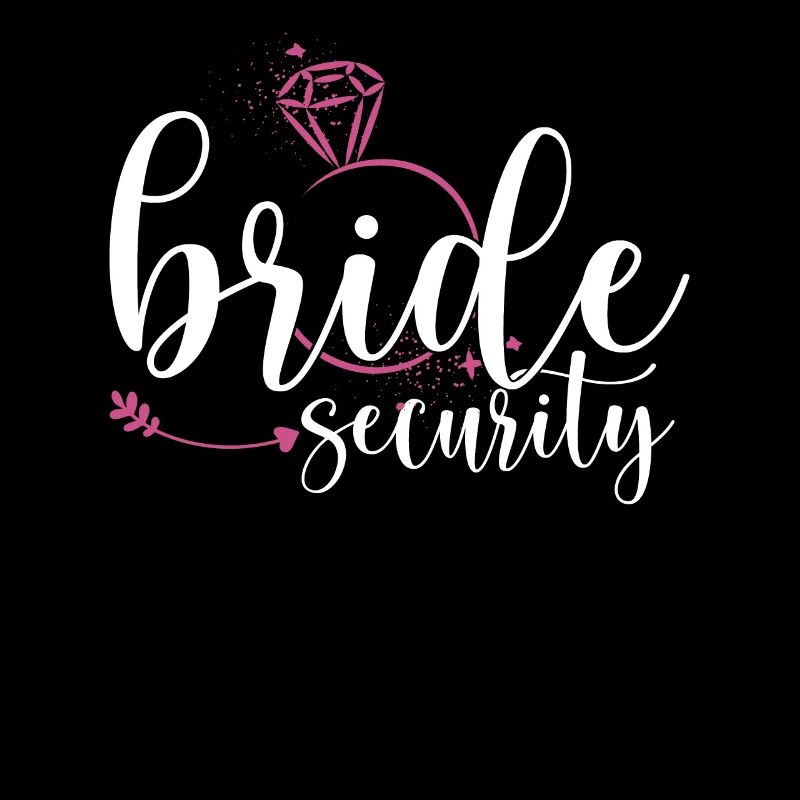 Bachelorette Party Bridesmaid Bride Security