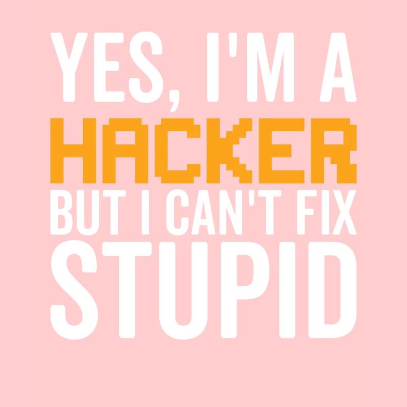 Stupide - Hacker