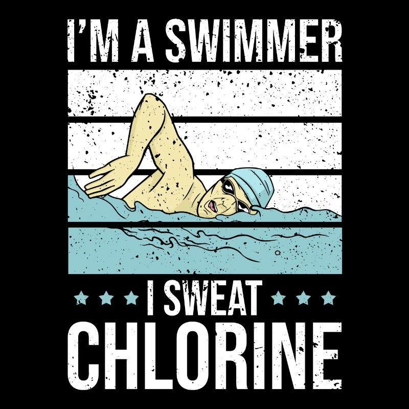 Ich Bin Ein Schwimmer, Ich Schwitze Clorine