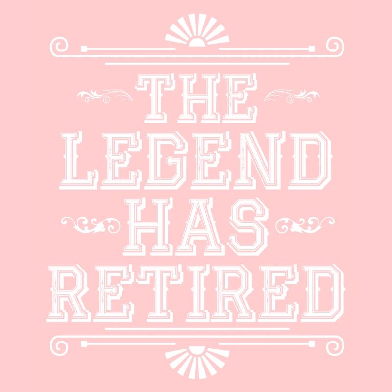 The legend has retired