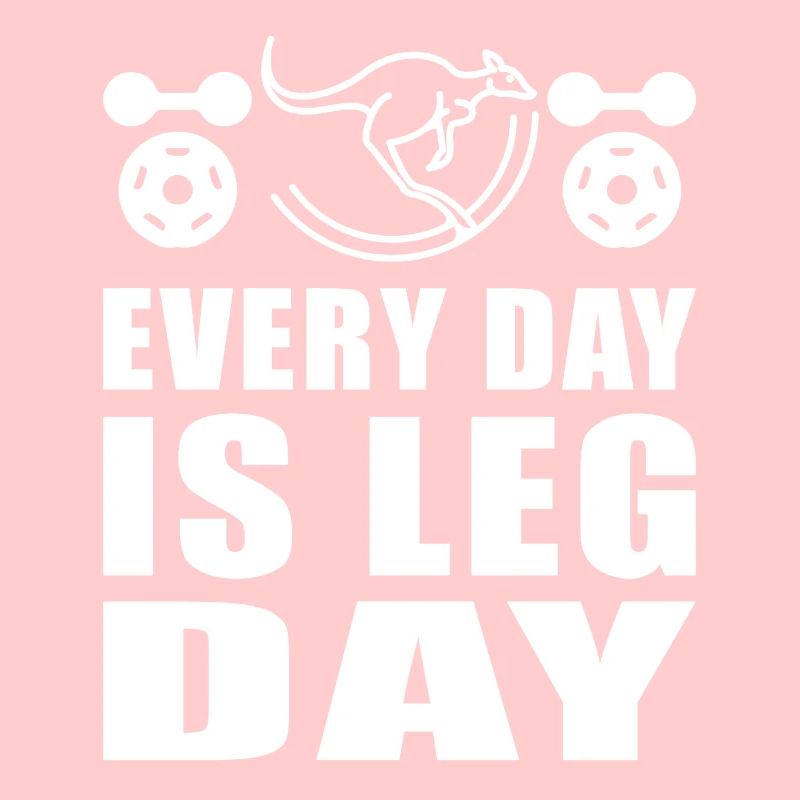 Känguru every Day is a Leg Day Kangaroo