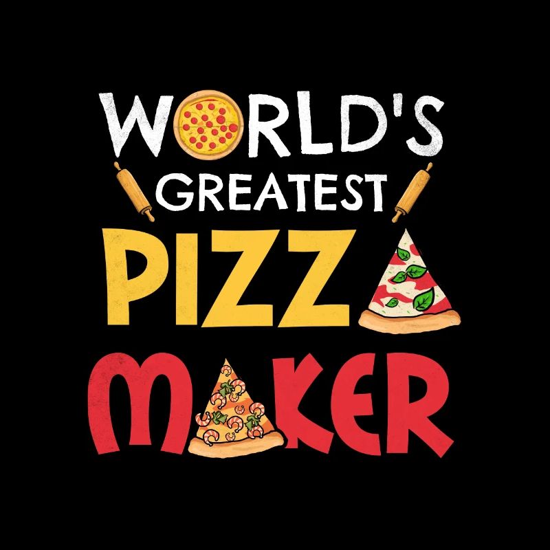 Pizza Maker Pizza Maker Pizza Love