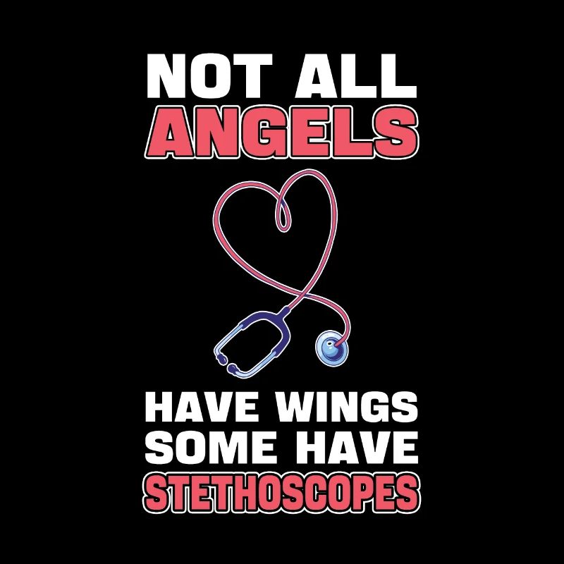 Tous les anges n’ont pas d’ailes Certains ont des stéthoscopes
