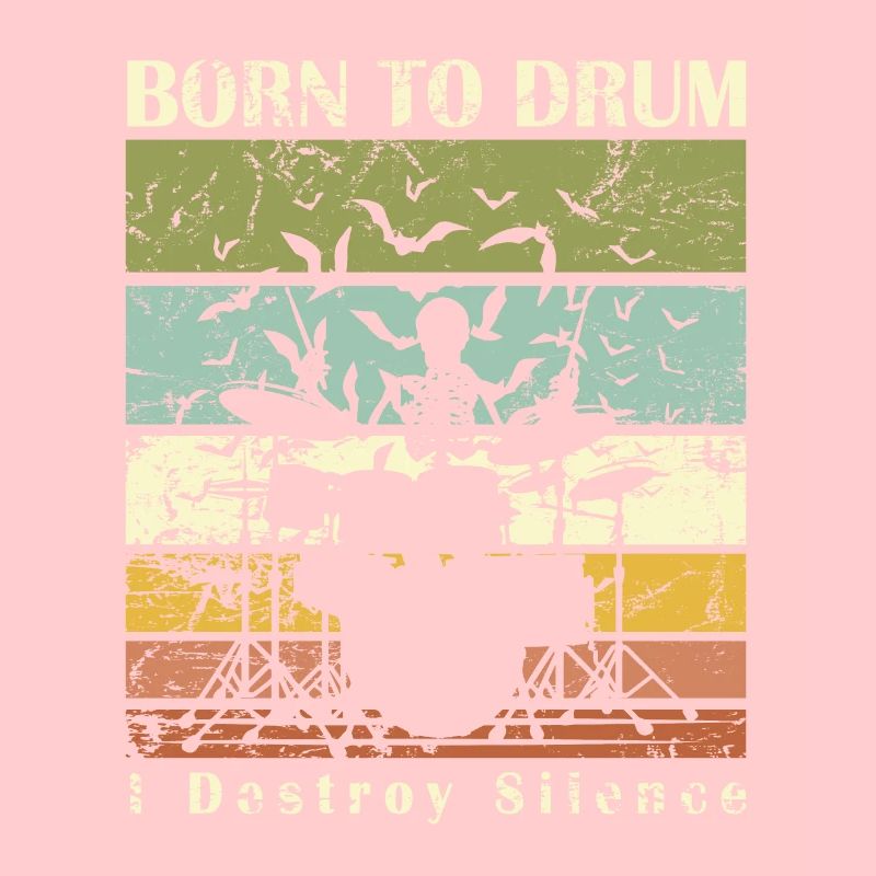 Born to drum - batteur