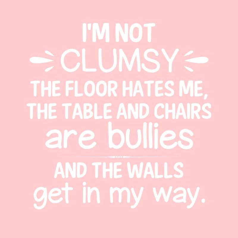 I'm not clumsy, the soil hates me