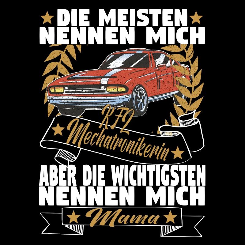 Kfz Mechatronikerinin Mama Mutter Auto Schrauber