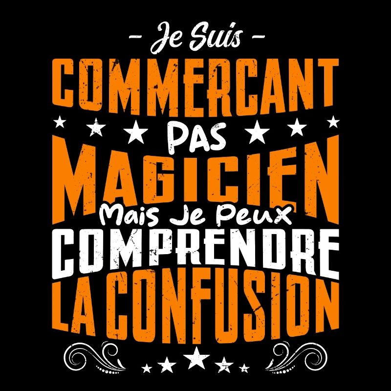 Je Suis Commerçant Pas Magicien