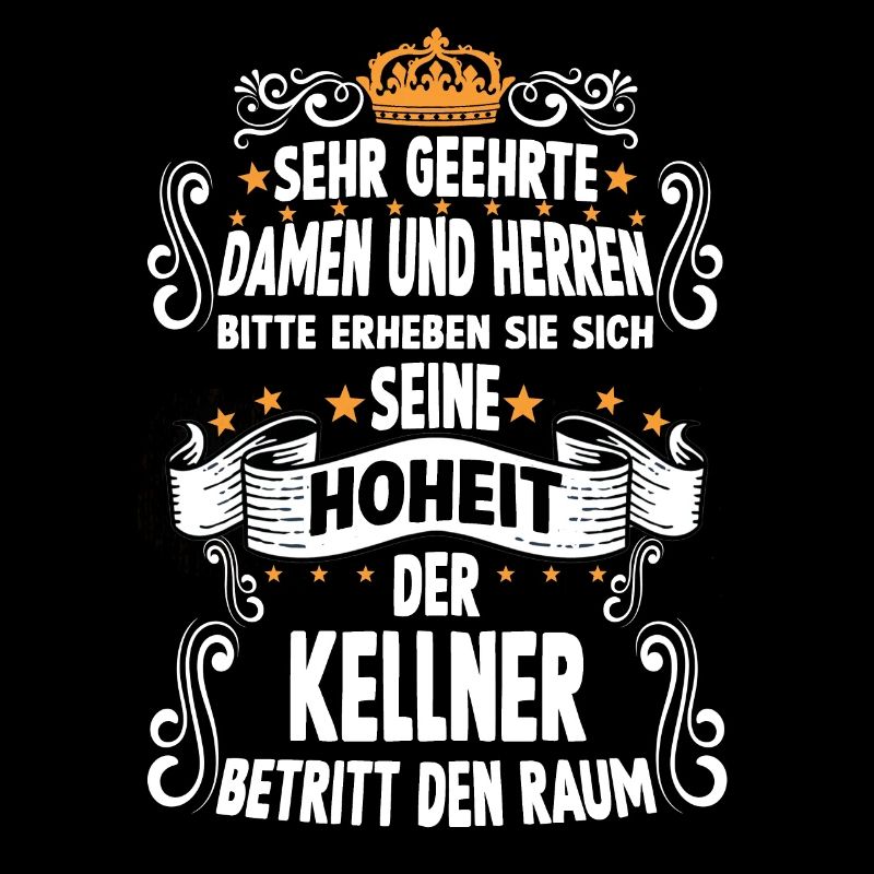 Kellner T witziges Spruch Motiv Kellner