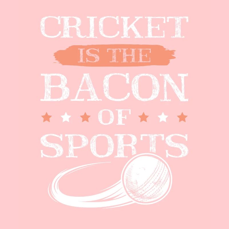 Cricket Bacon