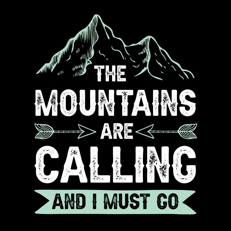 Mountains are calling