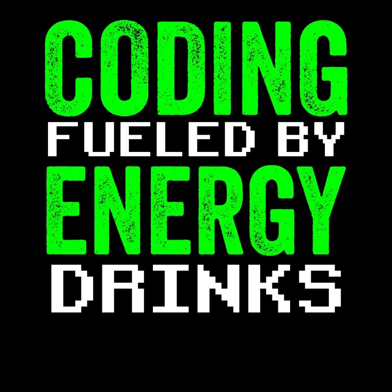 Programmieren Mit Energydrinks Coder Code Coding