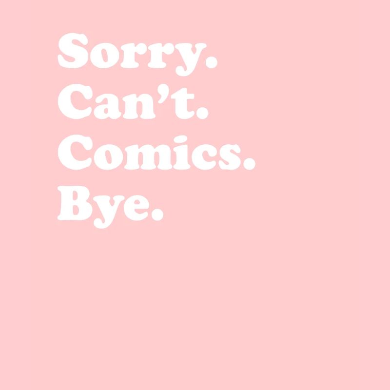 Sorry Can't Bye - Comics