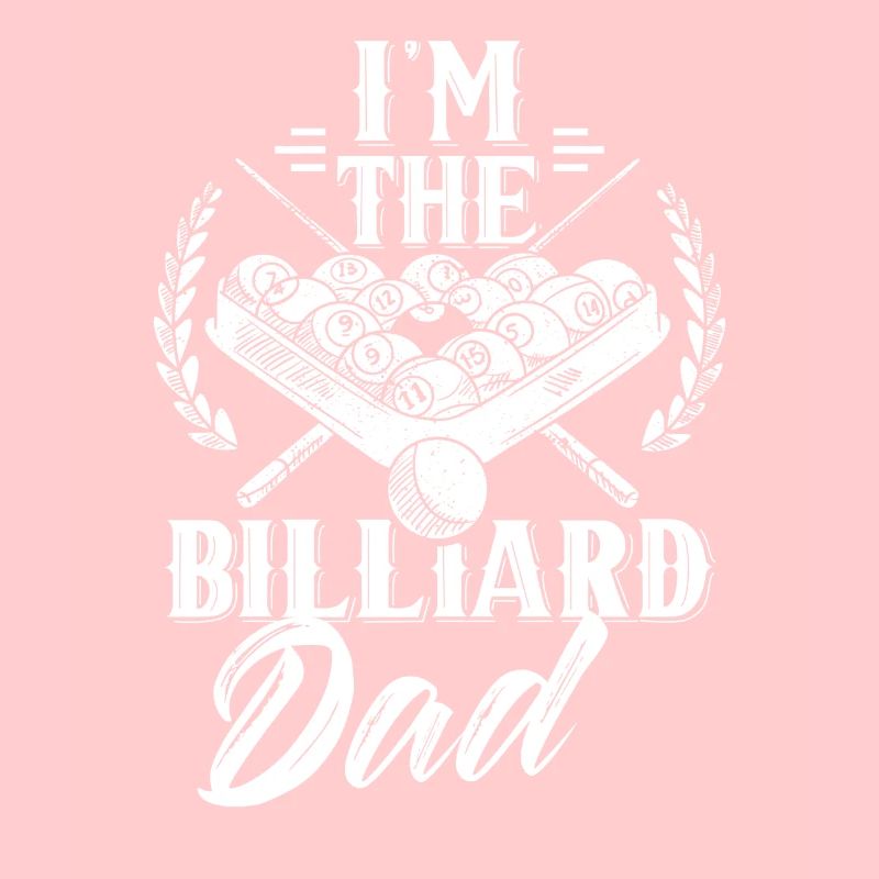 Ich Bin Der Billard Vater Spieler Pool Billiard