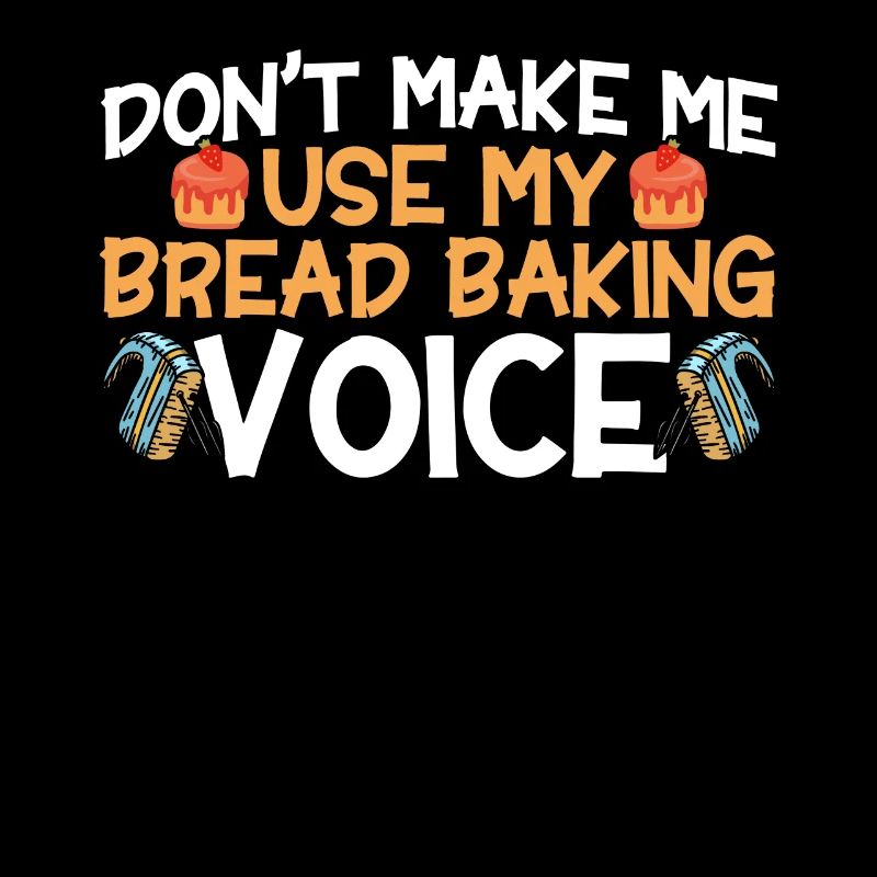 Brotbacken Geschenk Bäckerei Zitat Bäcker
