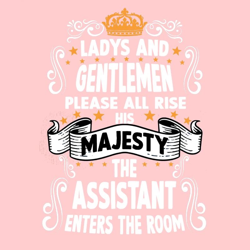 Assistant T Funny Saying Motive Assistant