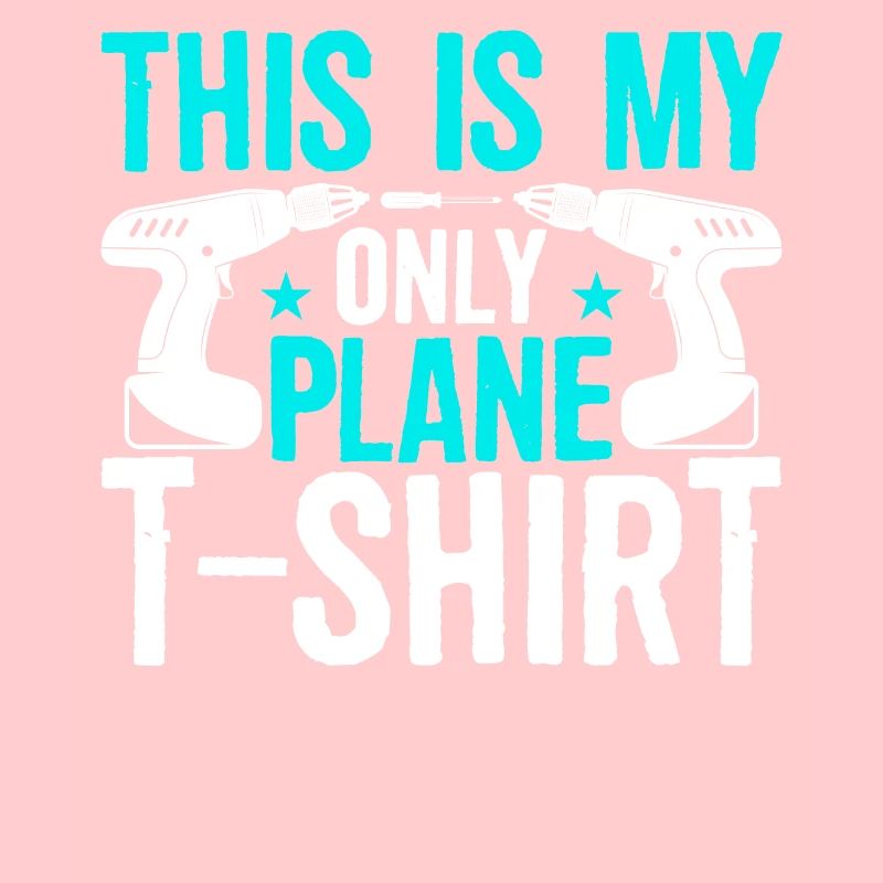 This is my only plane