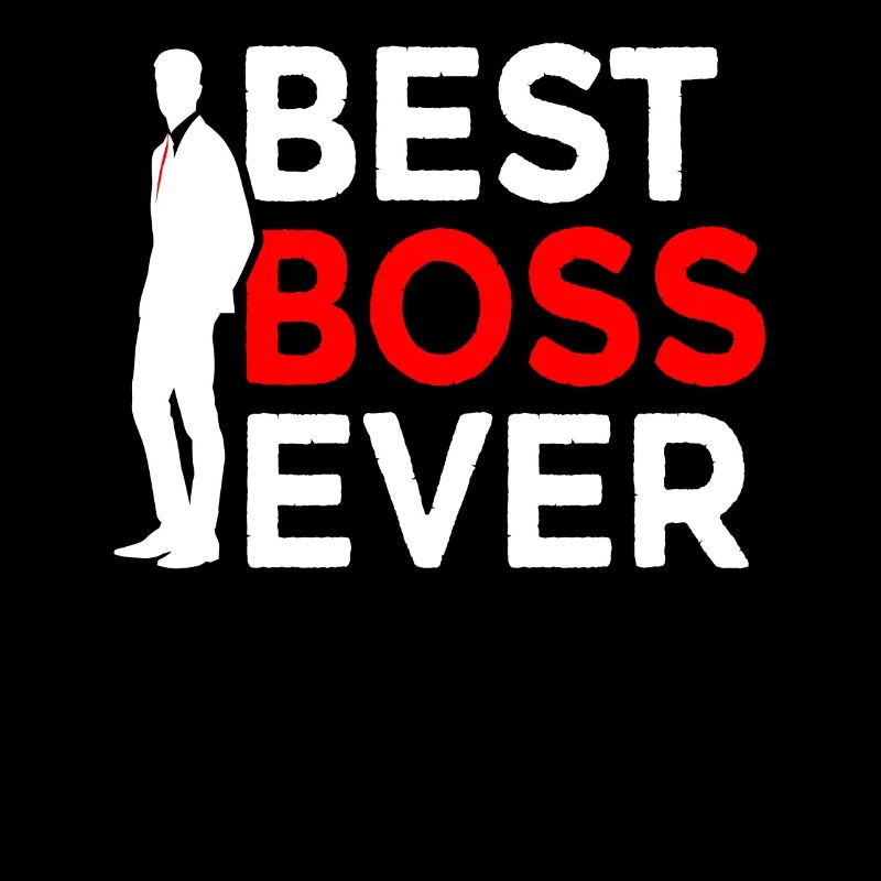 Best Boss Ever Arbeit Geschäft Arbeitskollegen