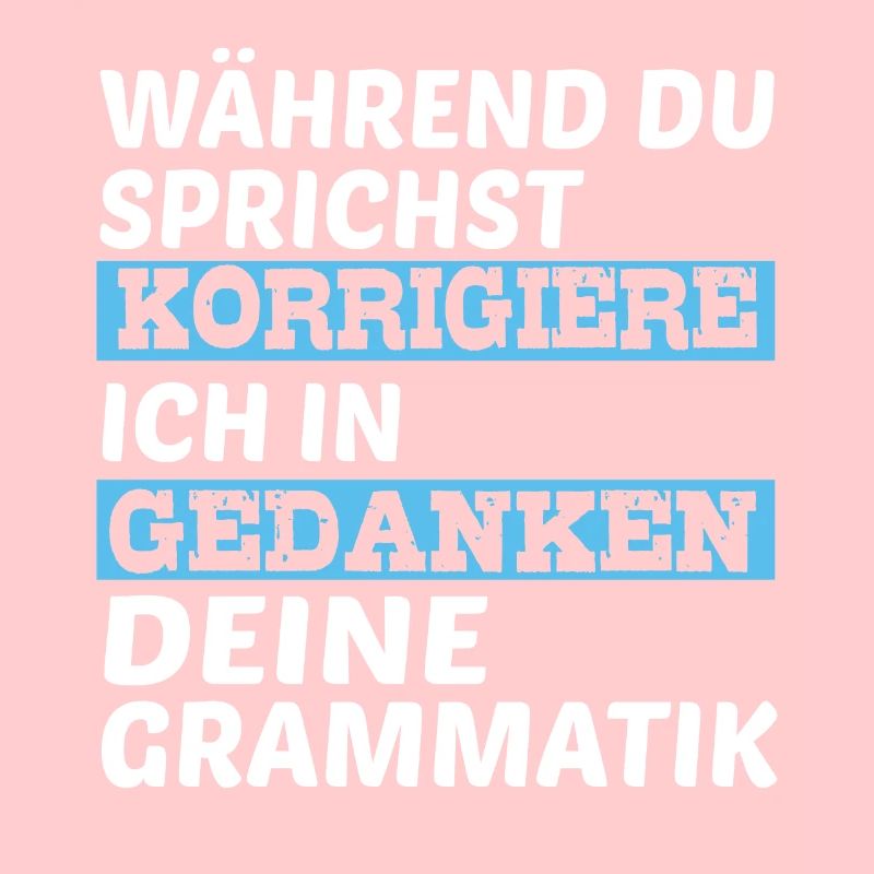 Während Du Sprichst Korrigiere Ich Deine