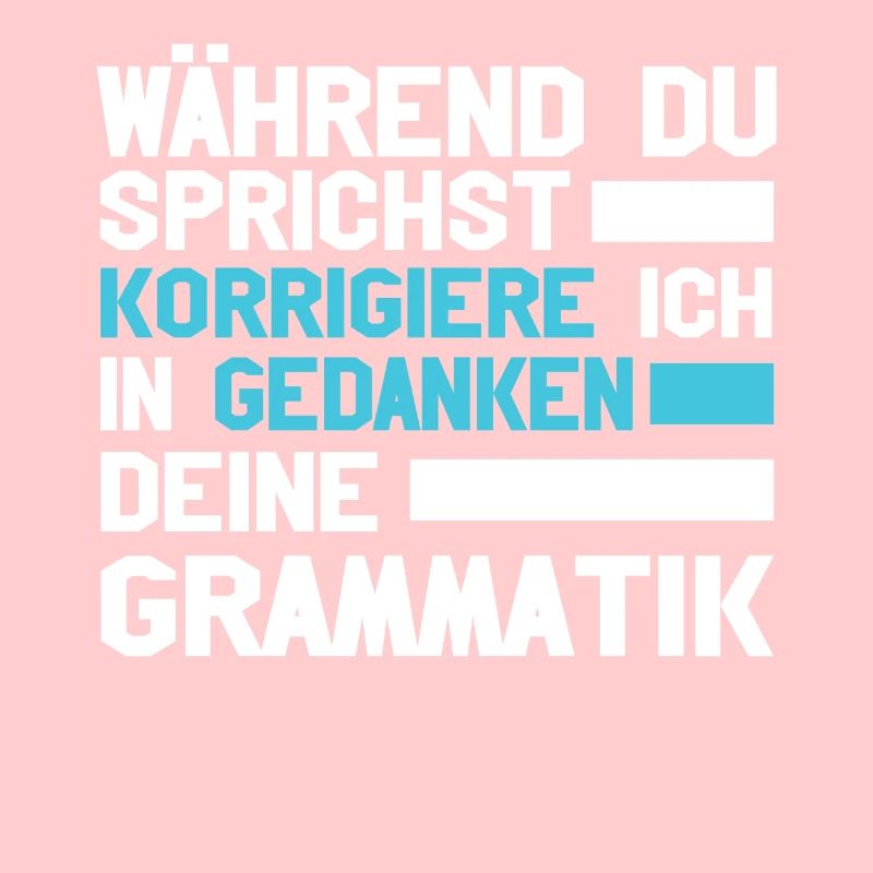 Während Du Sprichst Korrigiere Ich Deine