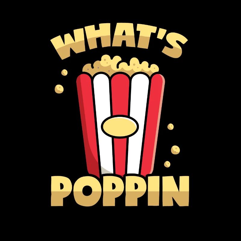 Popcorn: What's Poppin'?