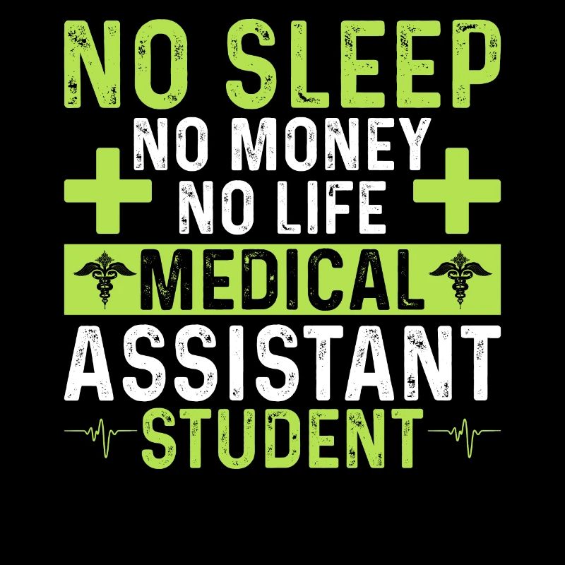 Pas de sommeil Pas d’argent Pas de vie Assistant médical
